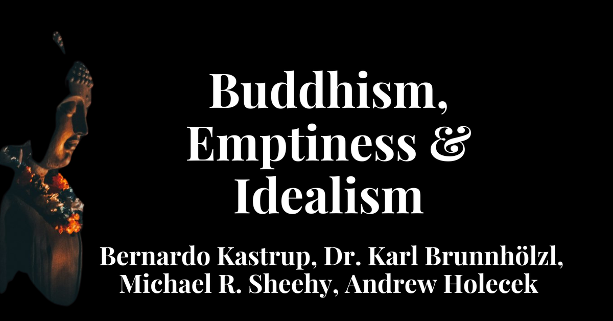 Recording - Buddhism, Emptiness & Idealism #2